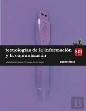Tecnologías De La Información Y De La Comunicación. 1 Bachillerato. Savia