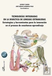 Tecnologias Integradas En La Didactica De Lenguas Extranjeras