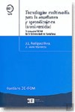 Bertrand.pt - Tecnologías Multimedia Para La Enseñanza Y Aprendizaje En La Universidad. Contiene Cd-Rom