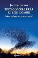 Tecnologias Para El Bien Comun
