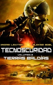 Tecnoscuridad Ii: Tierras Baldías