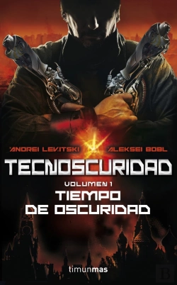 Bertrand.pt - Tecnoscuridad. Tiempo De Oscuridad