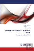 Tectona Grandis - A Useful Herb