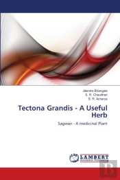 Tectona Grandis - A Useful Herb