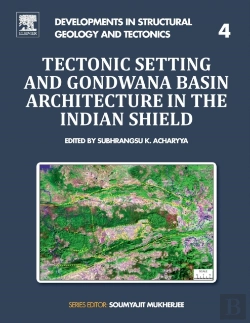 Bertrand.pt - Tectonic Setting And Gondwana Basin Architecture In The Indian Shield