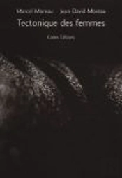 Tectonique Des Femmes