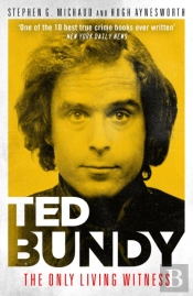 Ted Bundy: The Only Living Witness