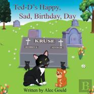 Ted-D'S Happy, Sad, Birthday, Day