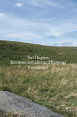 Bertrand.pt - Ted Hughes: Environmentalist And Ecopoet