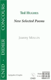 Ted Hughes, 'New Selected Poems', : 1957-1994