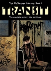 Ted Mckeever Library Book 1: Transit