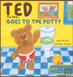 Bertrand.pt - Ted The Bear Goes To The Potty: A Potty