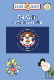 Ted Visits The Great State Of Utah
