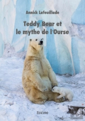 Teddy Bear Et Le Mythe De L'Ourse