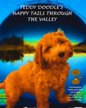 Teddy Doodle'S Happy Tails Through The Valley