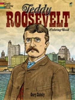 Bertrand.pt - Teddy Roosevelt Coloring Book