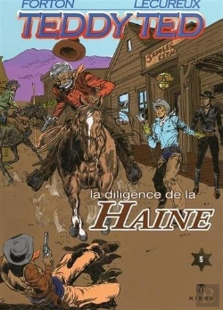 Bertrand.pt - Teddy Ted T.5 ; La Diligence De La Haine