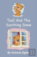 Tedi And The Soothing Snow