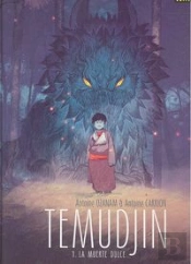 Tedmujin 1, La Muerte Dulce