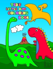 Ted'S Little Dino Coloring Book: Persona