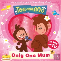 Bertrand.pt - Tee And Mo: Only One Mum