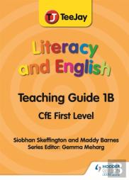Teejay Literacy And English Cfe First Level Teaching Guide 1b