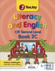 Teejay Literacy And English Cfe Second Level Book 2c