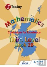 Teejay Mathematics Cfe Third Level Book 3b