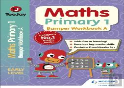 Teejay Maths Primary 1: Bumper Workbook A