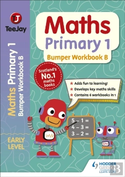 Bertrand.pt - Teejay Maths Primary 1: Bumper Workbook B