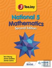Teejay National 5 Mathematics Second Edition