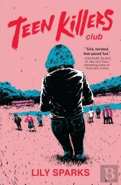 Teen Killers Club
