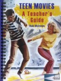 Bertrand.pt - Teen Movies - A Teacher`S Guide