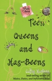 Teen Queens And Has-Beens