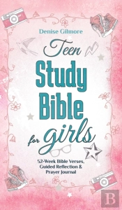 Teen Study Bible For Girls: 52-Week Bibl