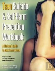 Teen Suicide & Self-Harm Prevention Workbook