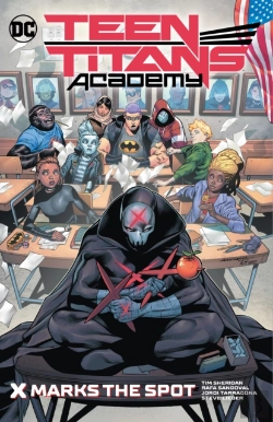 Bertrand.pt - Teen Titans Academy Vol. 1: X Marks The Spot