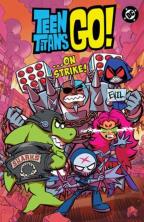 Teen Titans Go! Â€¦On Strike!