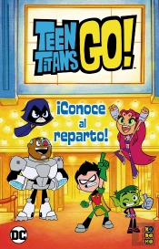 Teen Titans Go: Conoce Al Reparto