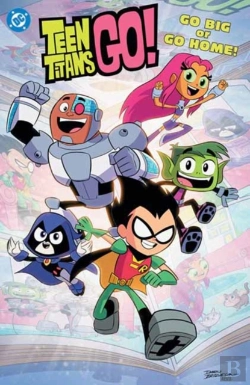 Bertrand.pt - Teen Titans Go! Go Big Or Go Home!