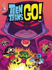 Teen Titans Go ! T.1