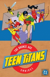 Teen Titans: The Bronze Age Omnibus (2026 Edition)