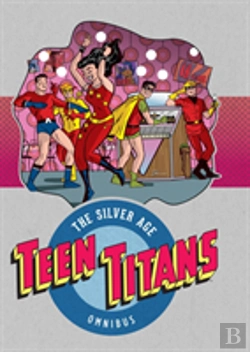 Bertrand.pt - Teen Titans The Silver Age Omnibus Hc