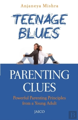 Bertrand.pt - Teenage Blues, Parenting Clues