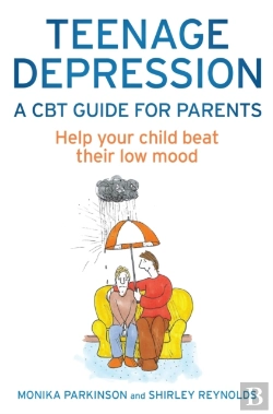 Bertrand.pt - Teenage Depression - A Cbt Guide For Parents