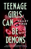 Teenage Girls Can Be Demons