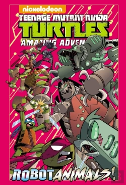 Bertrand.pt - Teenage Mutant Ninja Turtles Amazing Adventures: Robotanimals!