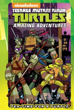Bertrand.pt - Teenage Mutant Ninja Turtles Amazing Adventures: Tea-Time For A Turtle
