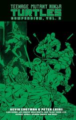 Teenage Mutant Ninja Turtles Compendium, Vol. 2