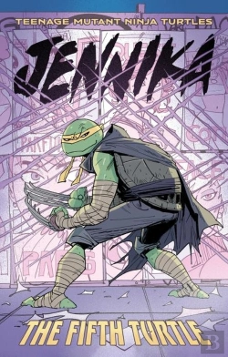 Bertrand.pt - Teenage Mutant Ninja Turtles: Jennika--The Fifth Turtle